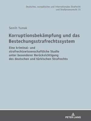 cover image of Korruptionsbekämpfung und das Bestechungsstrafrechtssystem